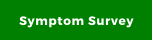 Symptom Survey